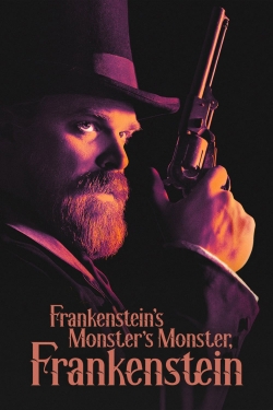 Frankenstein's Monster's Monster, Frankenstein Frankenstein's Monster's Monster, Frankenstein