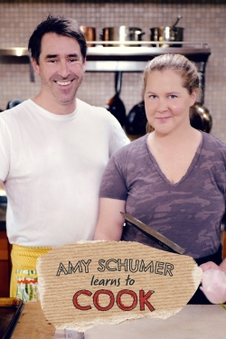 Amy Schumer Learns to Cook Amy Schumer Learns to Cook