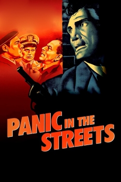 Panic in the Streets Panic in the Streets