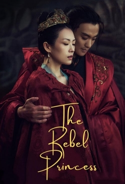 The Rebel Princess The Rebel Princess