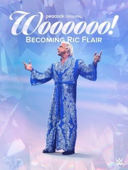 Woooooo! Becoming Ric Flair Woooooo! Becoming Ric Flair
