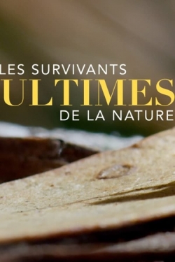 Nature's Ultimate Survivors Nature's Ultimate Survivors