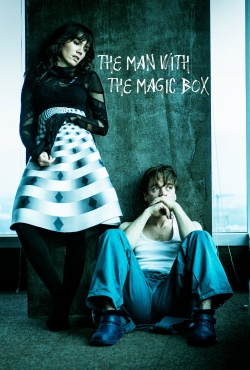 The Man with the Magic Box The Man with the Magic Box
