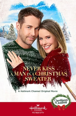 Never Kiss a Man in a Christmas Sweater Never Kiss a Man in a Christmas Sweater