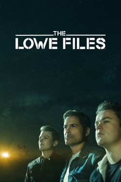 The Lowe Files The Lowe Files