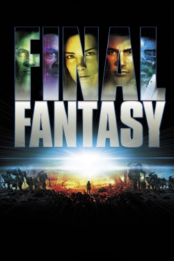 Final Fantasy: The Spirits Within Final Fantasy: The Spirits Within
