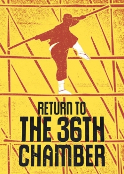 Return to the 36th Chamber Return to the 36th Chamber