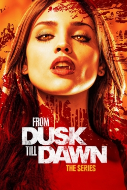 From Dusk Till Dawn: The Series From Dusk Till Dawn: The Series