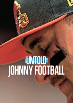 Untold: Johnny Football Untold: Johnny Football