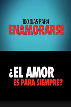 100 días para enamorarse 100 días para enamorarse
