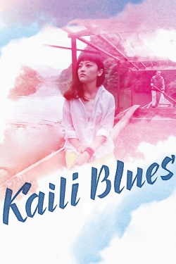 Kaili Blues Kaili Blues