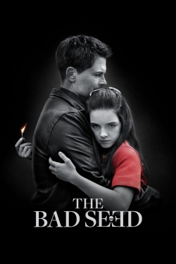 The Bad Seed The Bad Seed