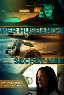 Her Husband's Secret Life Her Husband's Secret Life