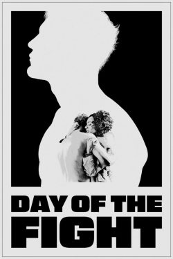 Day of the Fight Day of the Fight
