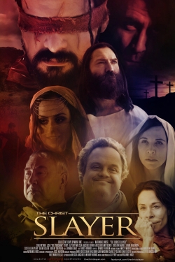 The Christ Slayer The Christ Slayer