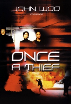Once a Thief Once a Thief