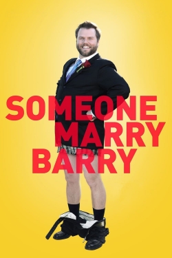 Someone Marry Barry Someone Marry Barry