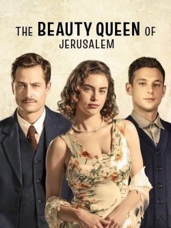 The Beauty Queen of Jerusalem The Beauty Queen of Jerusalem