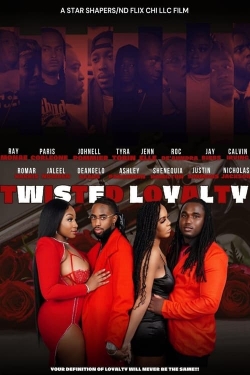 Twisted Loyalty Twisted Loyalty