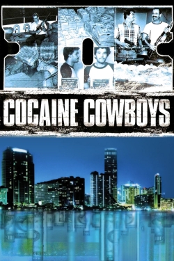Cocaine Cowboys Cocaine Cowboys