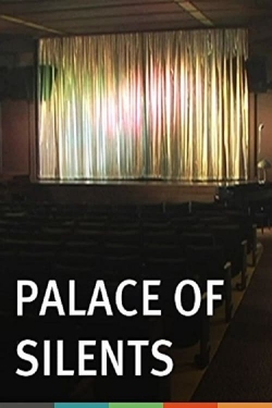 Palace of Silents Palace of Silents