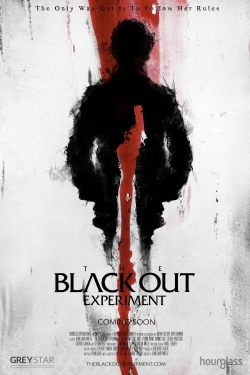 The Blackout Experiment The Blackout Experiment