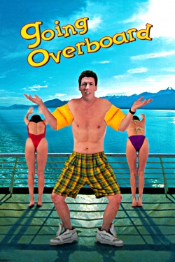 Going Overboard Going Overboard