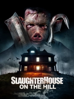 Slaughterhouse On The Hill Slaughterhouse On The Hill