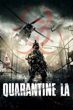 Quarantine L.A. Quarantine L.A.