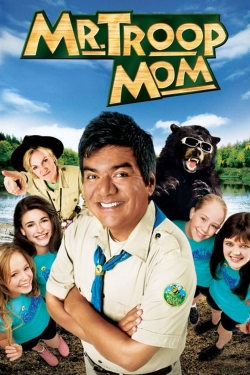 Mr. Troop Mom Mr. Troop Mom