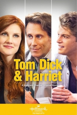 Tom, Dick and Harriet Tom, Dick and Harriet