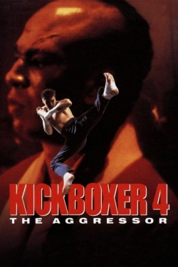 Kickboxer 4: The Aggressor Kickboxer 4: The Aggressor