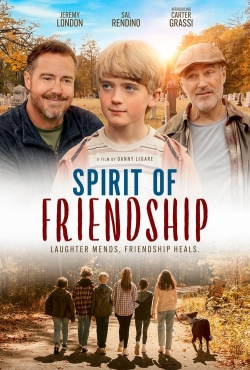 Spirit of Friendship Spirit of Friendship