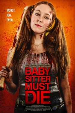 Babysitter Must Die Babysitter Must Die