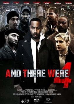 And There Were 4 And There Were 4