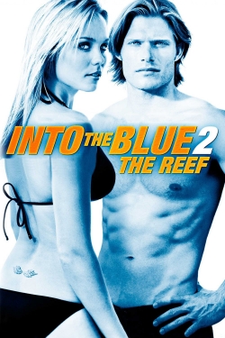 Into the Blue 2: The Reef Into the Blue 2: The Reef