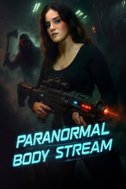 Paranormal Body Stream Paranormal Body Stream