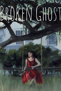 Broken Ghost Broken Ghost