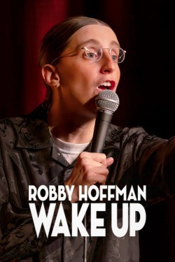 Robby Hoffman: Wake Up Robby Hoffman: Wake Up