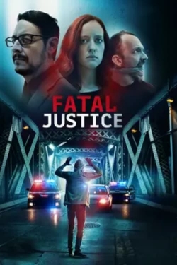 Fatal Justice Fatal Justice
