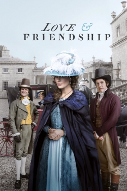 Love & Friendship Love & Friendship