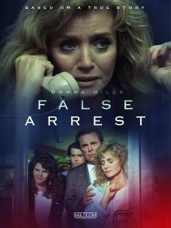 False Arrest False Arrest