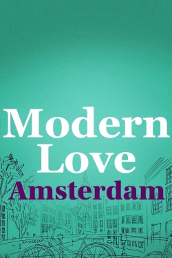 Modern Love Amsterdam Modern Love Amsterdam