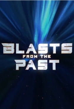 Blasts From the Past Blasts From the Past