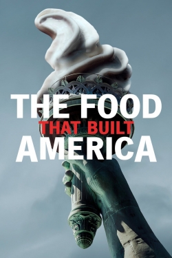 The Food That Built America The Food That Built America