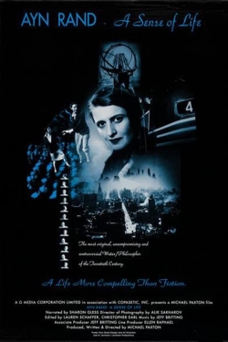 Ayn Rand: A Sense of Life Ayn Rand: A Sense of Life