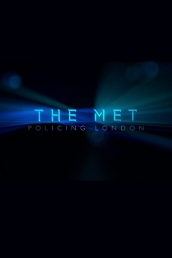 The Met: Policing London The Met: Policing London
