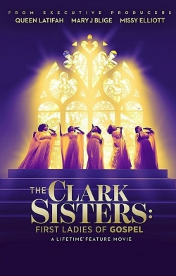 The Clark Sisters: The First Ladies of Gospel The Clark Sisters: The First Ladies of Gospel