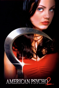 American Psycho II: All American Girl American Psycho II: All American Girl
