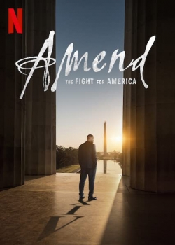 Amend: The Fight for America Amend: The Fight for America